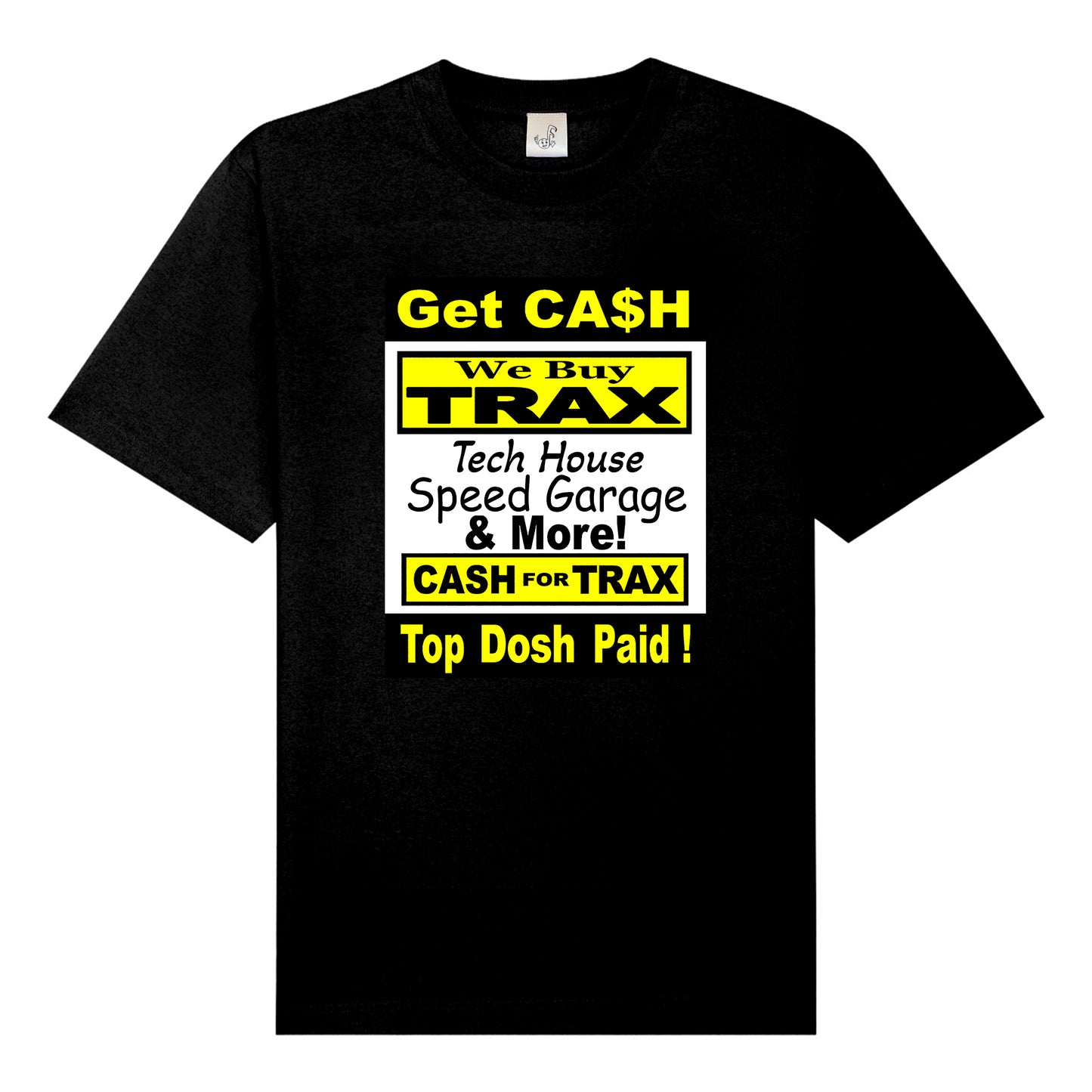 CA$H FOR TRAX TEE - BLACK